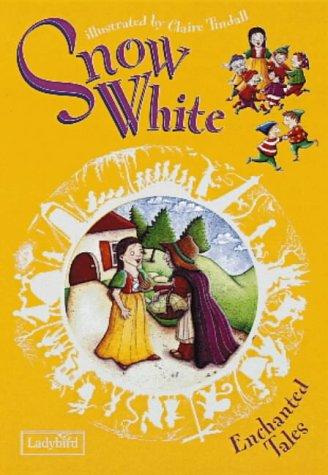 Cover for Snow White and the Seven Dwarfs (Enchanted Tales)