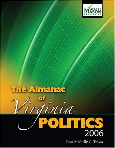 Cover for The Almanac of Virginia Politics 2006 (Almanac of Virginia Politics)