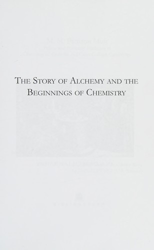 Cover for Story of alchemy and the beginnings of chemistry