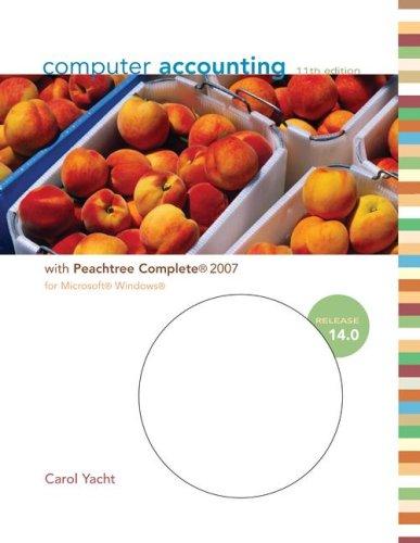 Cover for COMPUTER ACCOUNTING WITH PEACHTREE COMPLETE 2007, RELEASE 14.0 WITH SOFTWARE CD-ROM, Eleventh Edition