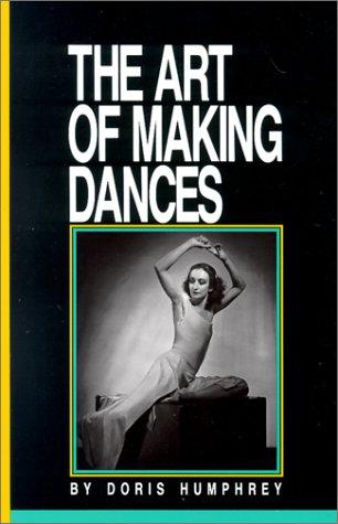 Cover for The Art of Making Dances
