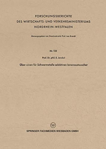 Cover for Über Einen für Schwermetalle Selektiven Ionenaustauscher