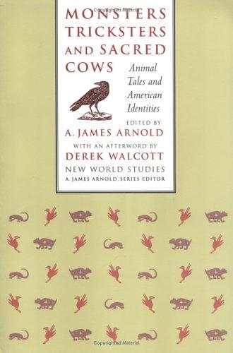 Cover for Monsters, Tricksters, and Sacred Cows