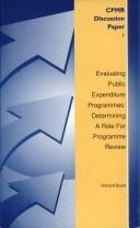 Cover for Evaluating Public Expenditure Programmes (Committee for Public Management Research Discussion Papers)