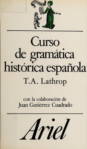 Cover for Curso de gramática histórica española