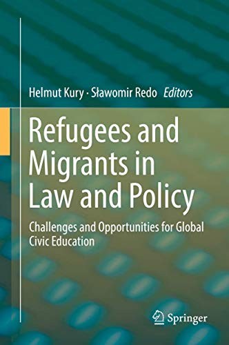 Cover for Refugees and Migrants in Law and Policy