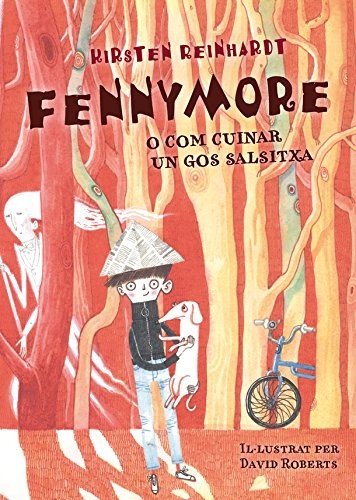 Cover for Fennymore o com cuinar un gos salsitxa