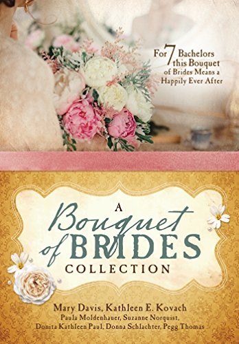 Cover for A Bouquet of Brides Romance Collection