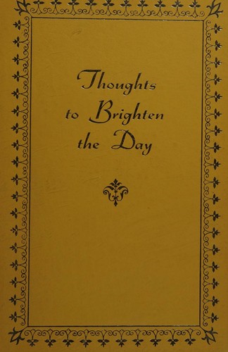 Cover for Thoughts to brighten the day