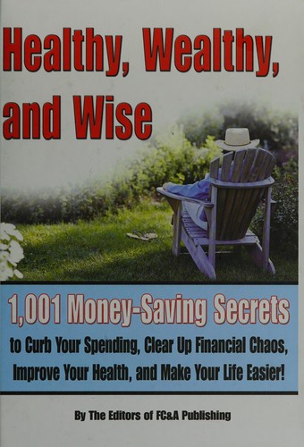 Cover for Healthy, Wealthy, and Wise