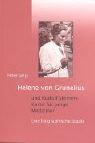 Cover for Helene von Grunelius und Rudolf Steiners Kurse für junge Mediziner. Eine biographische Studie.