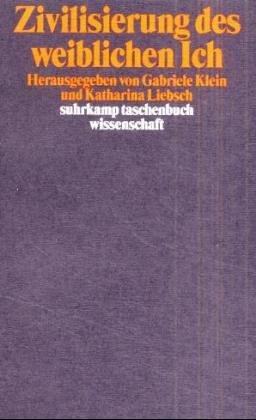 Cover for Zivilisierung des weiblichen Ich
