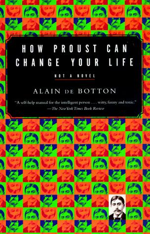 Cover for How Proust Can Change Your Life