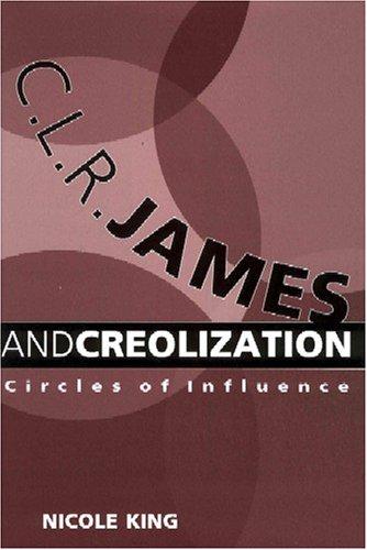 Cover for C.L.R. James and creolization