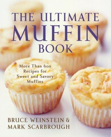 Cover for The Ultimate Muffin Book