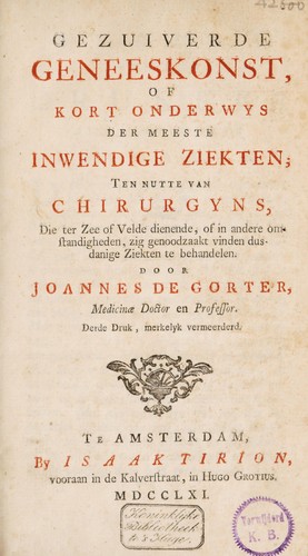 Cover for Gezuiverde geneeskonst, of kort onderwys der meeste inwendige ziekten