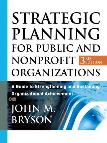 Cover for Strategic Planning for Public and Nonprofit Organizations