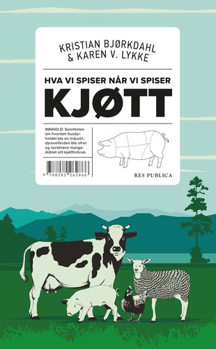 Cover for Hva vi spiser når vi spiser kjøtt
