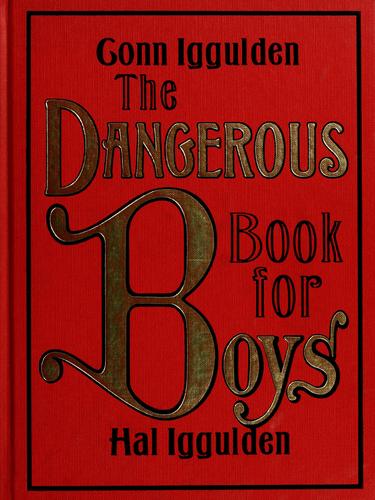 Cover for The Dangerous Book for Boys