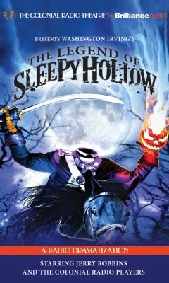 Cover for The Legend Of Sleepy Hollow A Radio Dramatization