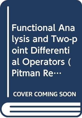 Cover for Functional Analysis and Two-Point Differential Operators
