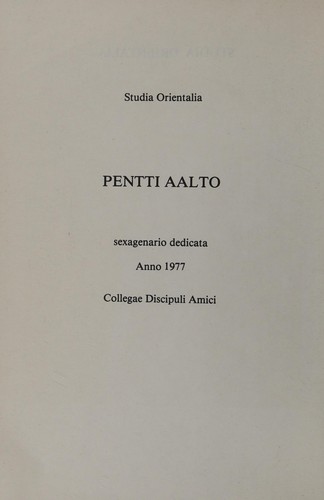 Cover for Pentti Aalto, sexagenario dedicata anno 1977, Collegae Discipuli Amici