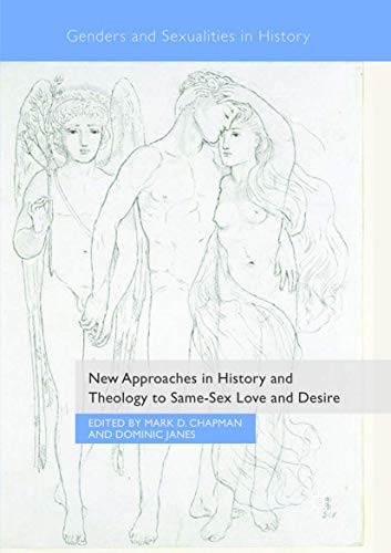 Cover for New Approaches in History and Theology to Same-Sex Love and Desire