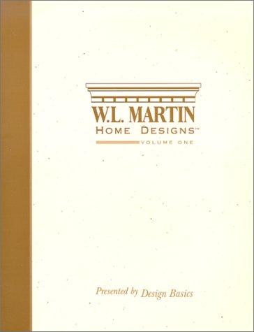 Cover for W. L. Martin Home Designs Volume One