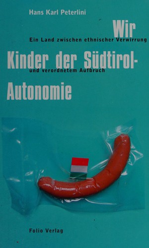 Cover for Wir Kinder der Südtirol-Autonomie
