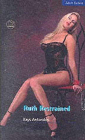 Cover for Ruth Restrained