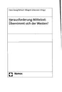 Cover for Herausforderung Mittelost:  ubernimmt sich der Westen?