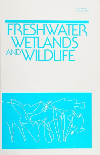Cover for Freshwater wetlands and wildlife