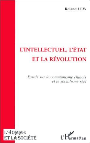 Cover for L' intellectuel, l'Etat et la révolution