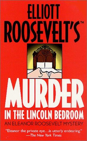 Cover for Murder in the Lincoln Bedroom
