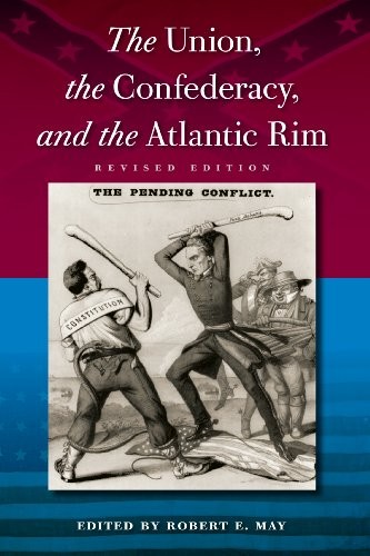 Cover for The Union, the Confederacy, and the Atlantic Rim