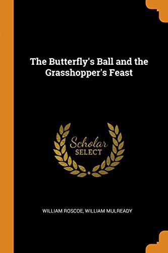 Cover for The Butterfly's Ball and the Grasshopper's Feast