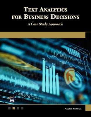 Cover for Text Analytics for Business Decisions