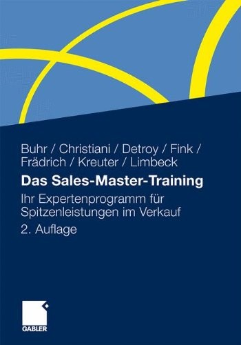 Cover for Das Sales-Master-Training: Ihr Expertenprogramm für Spitzenleistungen im Verkauf (German Edition)