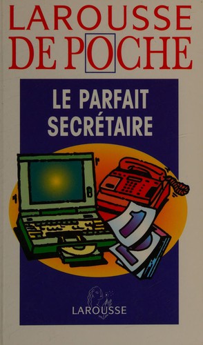 Cover for Le parfait secrétaire
