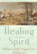 Cover for Healing the Spirit