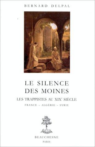 Cover for Le silence des moines