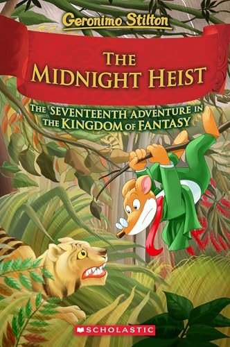 Cover for Midnight Heist (Geronimo Stilton and the Kingdom of Fantasy #17)