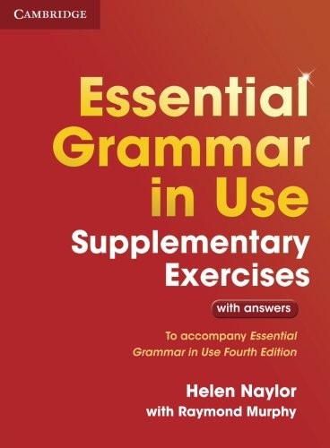 Cover for Essential Grammar in Use Supplementary Exercises: Authentic Examination Papers from Cambridge English Language Assessment