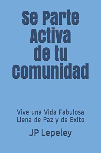 Cover for Se Parte Activa de tu Comunidad