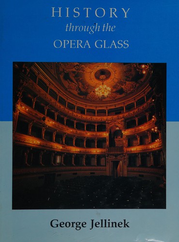 Cover for History through the opera glass