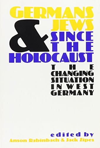 Cover for Germans and Jews since the Holocaust