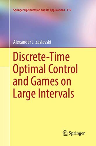 Cover for Discrete-Time Optimal Control and Games on Large Intervals