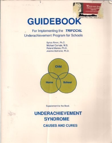 Cover for Guidebook for implementing the TRIFOCAL underachievement program for schools