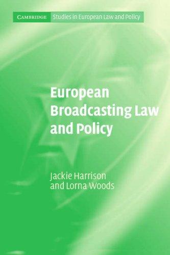 Cover for European Broadcasting Law and Policy (Cambridge Studies in European Law and Policy)