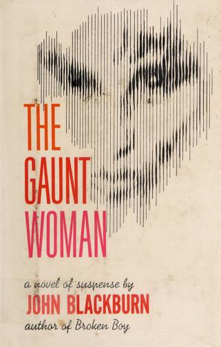 Cover for The gaunt woman.